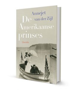 De Amerikaanse prinses - Annejet van der Zijl